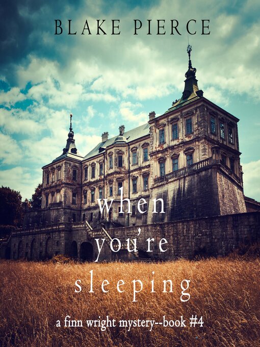 Title details for When You're Sleeping by Blake Pierce - Available